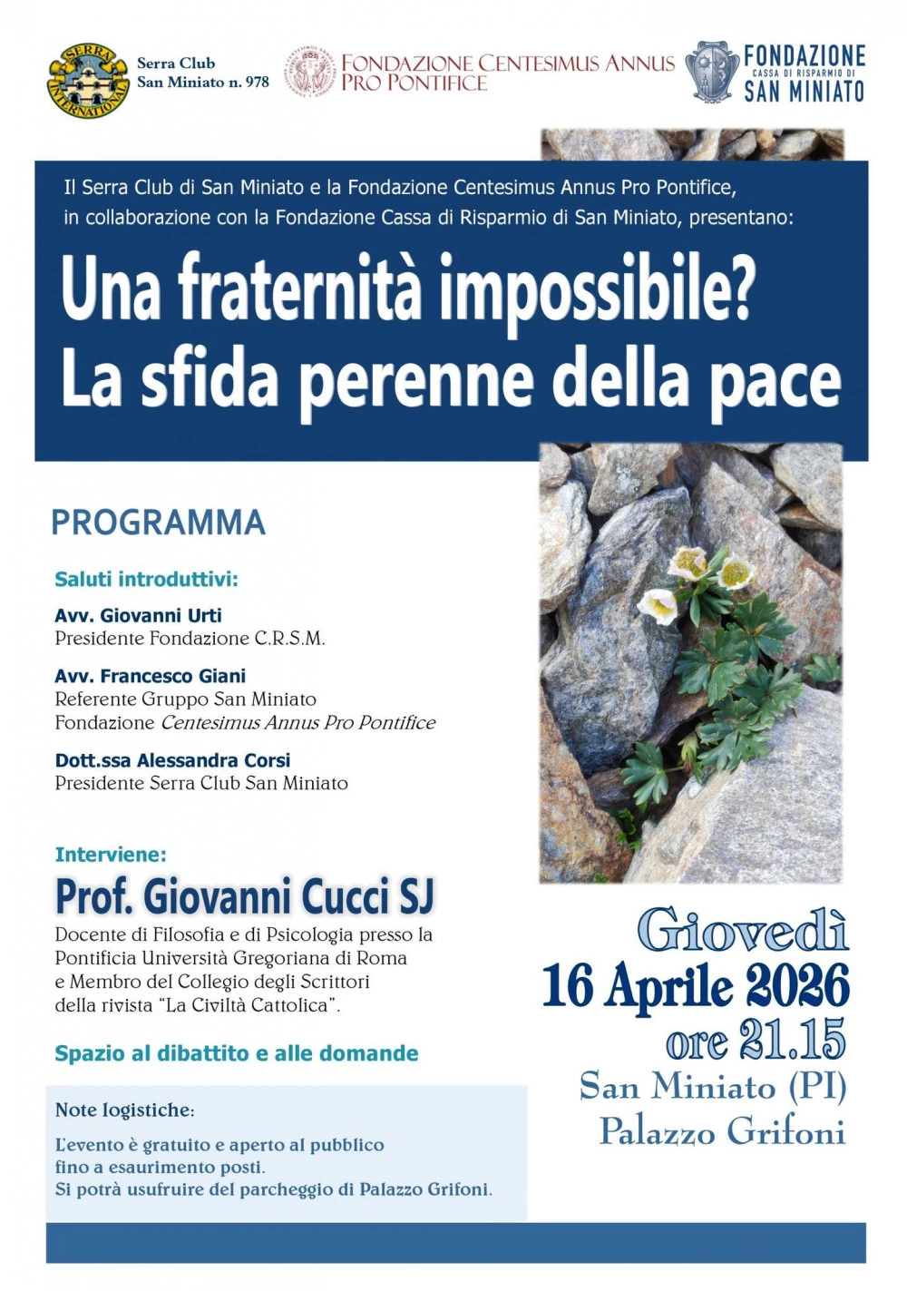 Locandina dell'evento Fraternit&agrave; Impossibile? La sfida perenne della pace