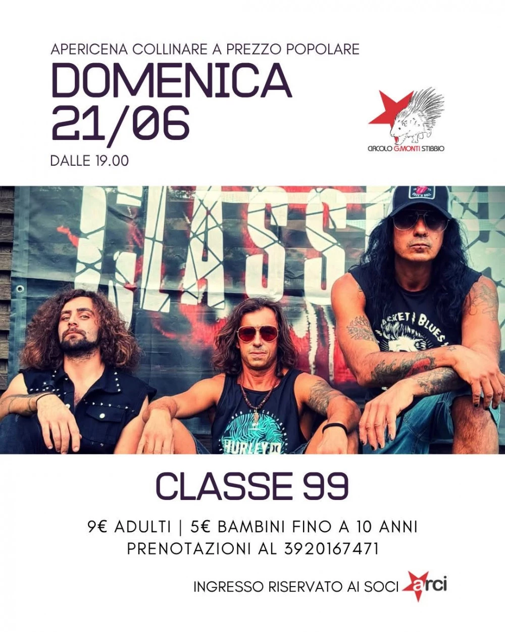 Locandina evento concerto live music al circolo G. Monti di Stibbio, sono i Classe 99