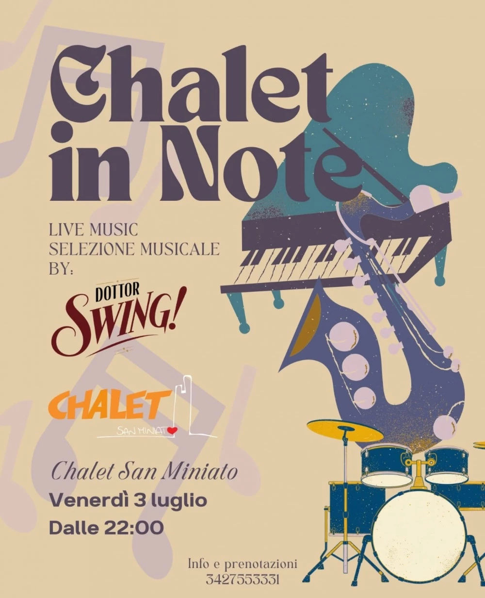 Locandina evento Chalet in Note a San Miniato