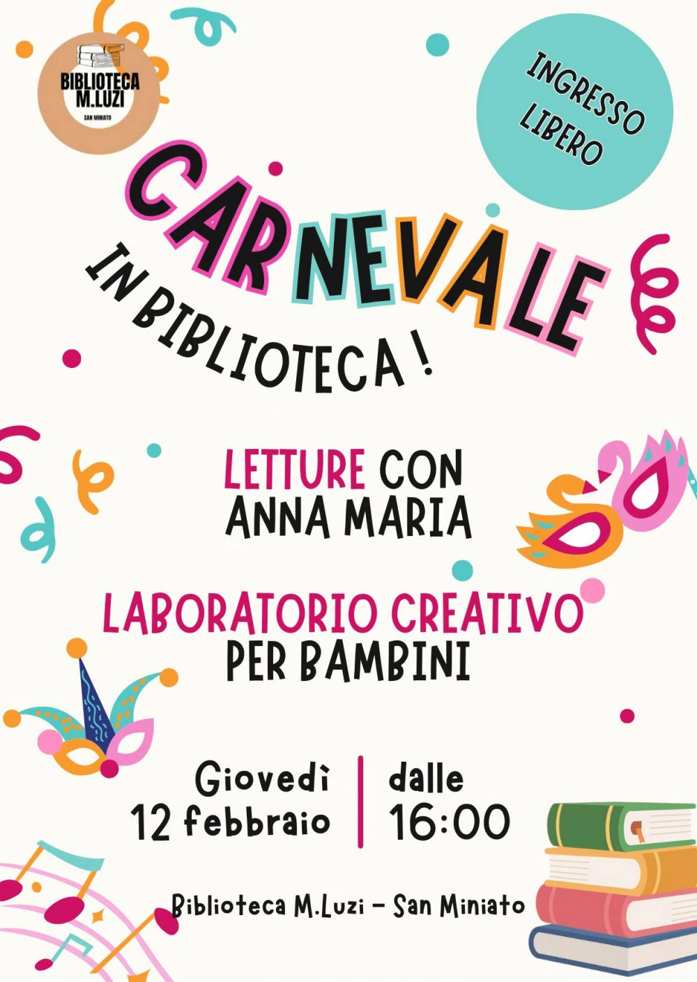 Locandina del Carnevale alla Biblioteca M. Luzi di San Miniato
