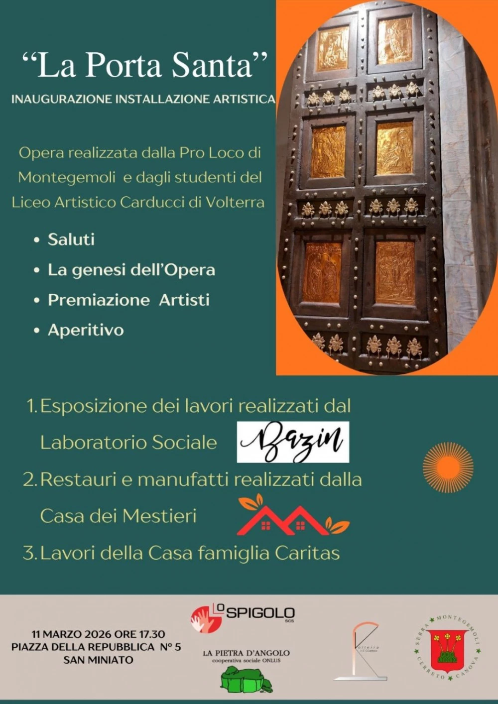 Evento dedicato alla inaugurazione di una installazione artistica "La Porta Santa"