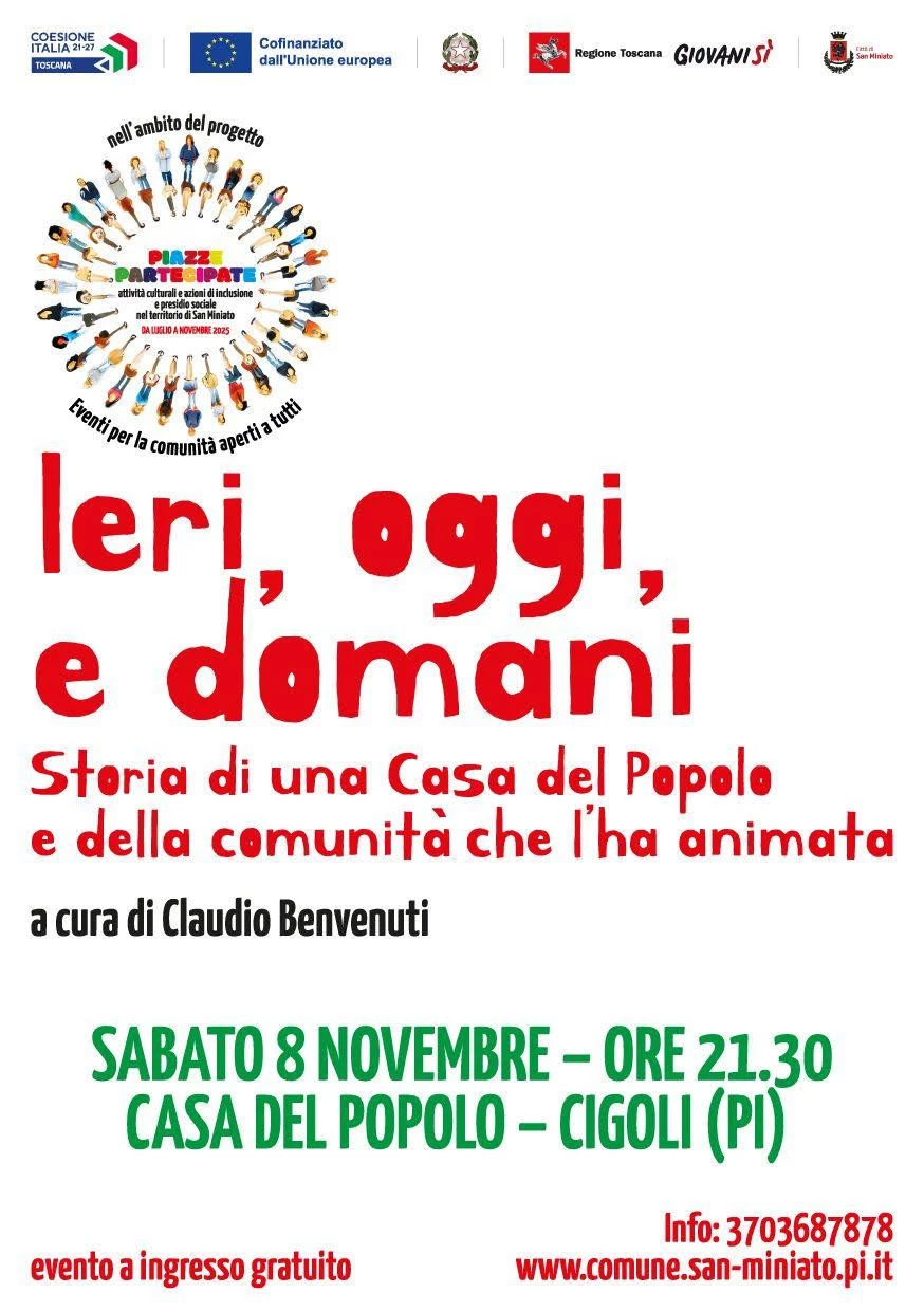 locandina de "Ieri, Oggi e Domani - storia di una casa del popolo che l'ha animata"